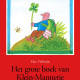 Het grote boek van Klein-Mannetje - e-book - door Studio Formgiving